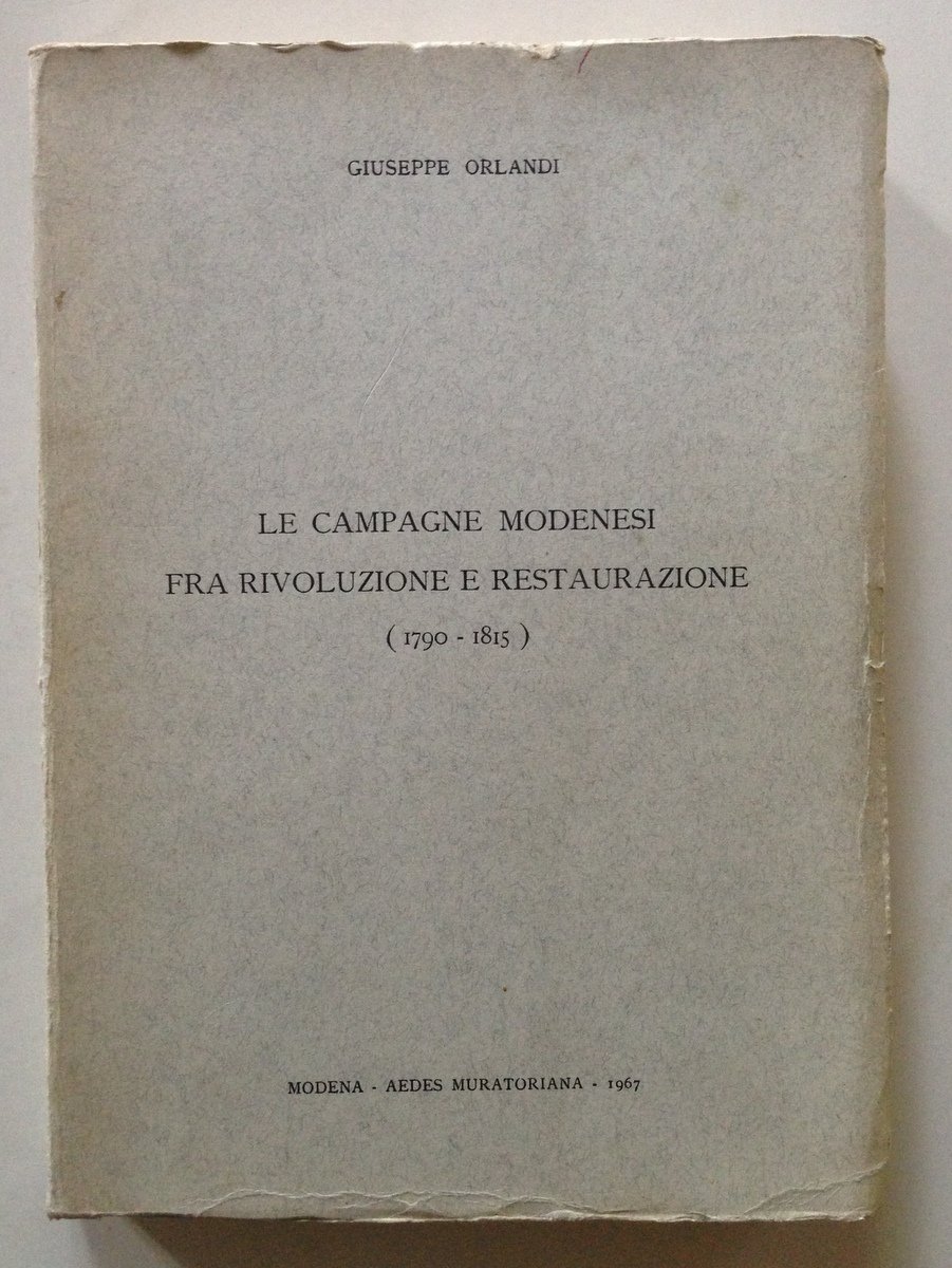 Giuseppe Orlandi Le Campagne Modenesi Fra Rivoluzione e Restaurazione AEDES … | Immagine principale