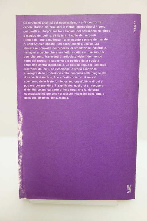 GLI ASPETTI MAGICO-RELIGIOSI CULTURA SUBLTERNA ITALIANA ABRUZZO BORINGHIERI 1976
