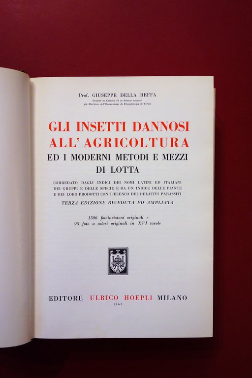 Gli Insetti Dannosi all'Agricoltura Moderni Metodi e Mezzi di Lotta …