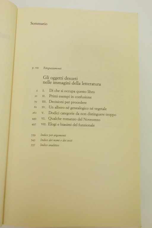 GLI OGGETTI DESUETI NELLE IMMAGINI DELLA LETTERATURA RELIQUIE ORLANDO EINAUDI