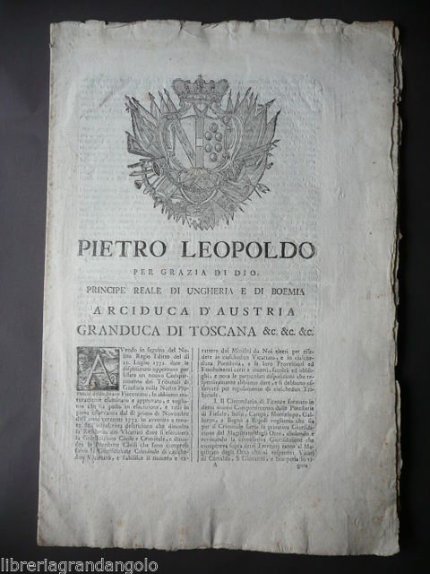 Grida 1700 Pietro Leopoldo Notariato Notai Giudici Granducato Toscana