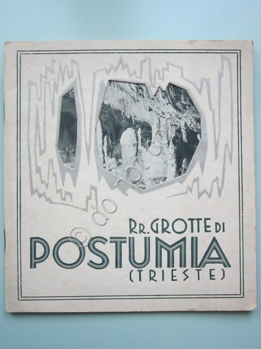 Grotte di Postumia Trieste 1931 Slovenia Speleologia Illustrazioni Guida Prezzi