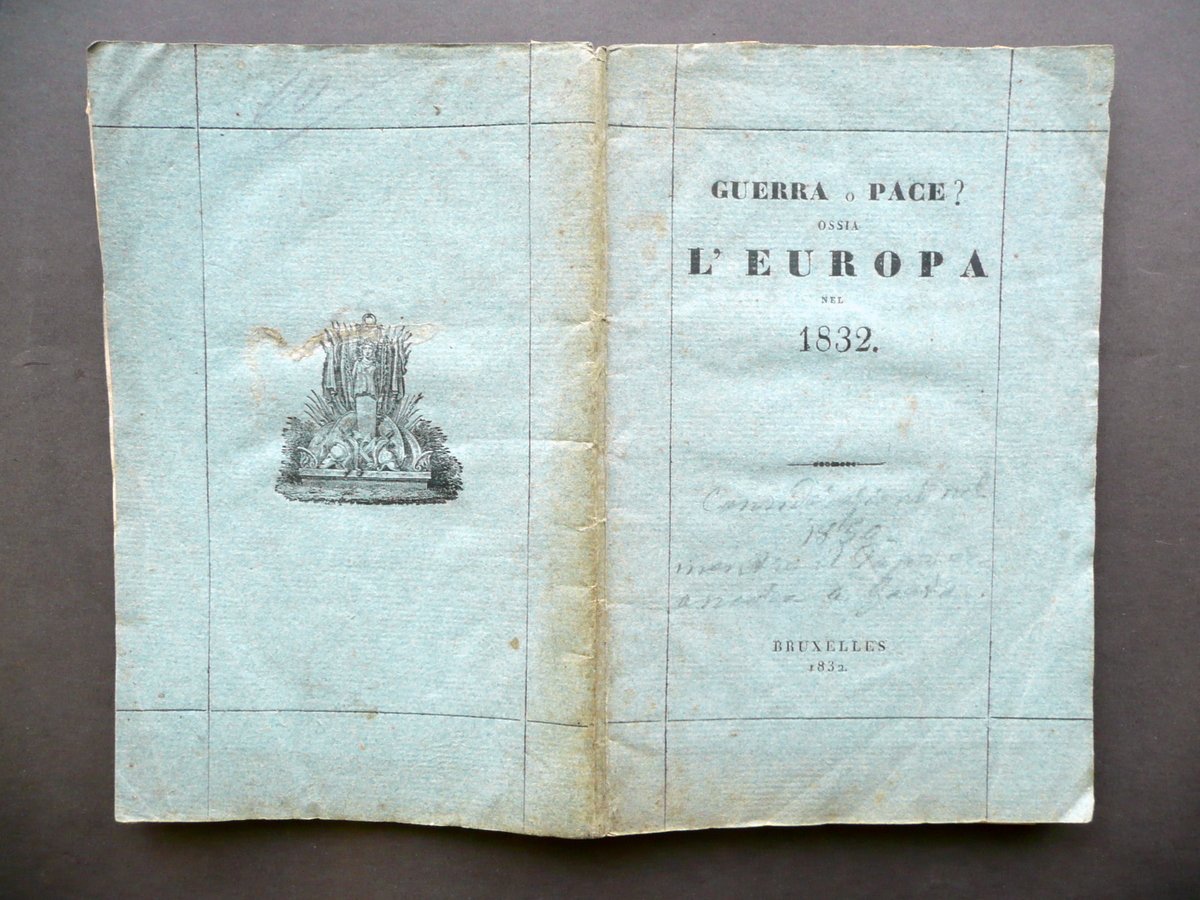 Guerra o Pace? Ossia l'Europa nel 1832 Bruxelles Storia Politica | Immagine principale
