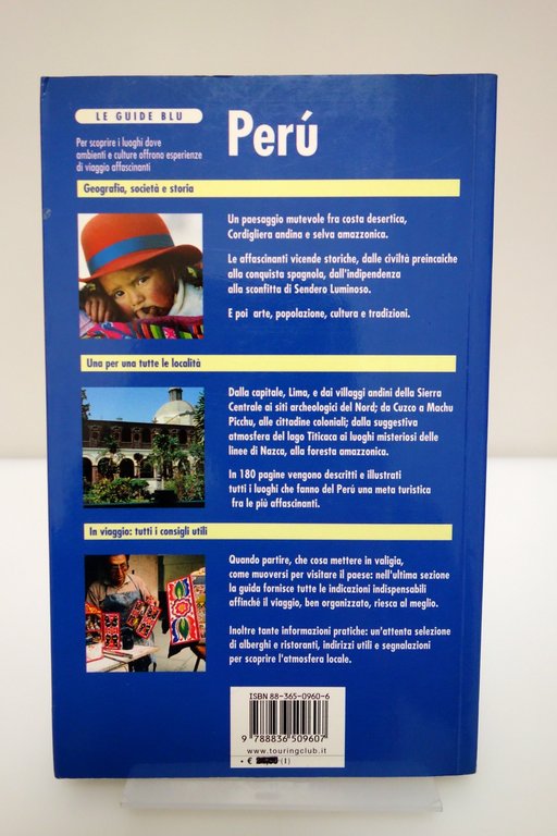 GUIDE BLU PERU' LIMA CUZCO MACHU PICCHU ANDE NAZCA AMAZZONIA …