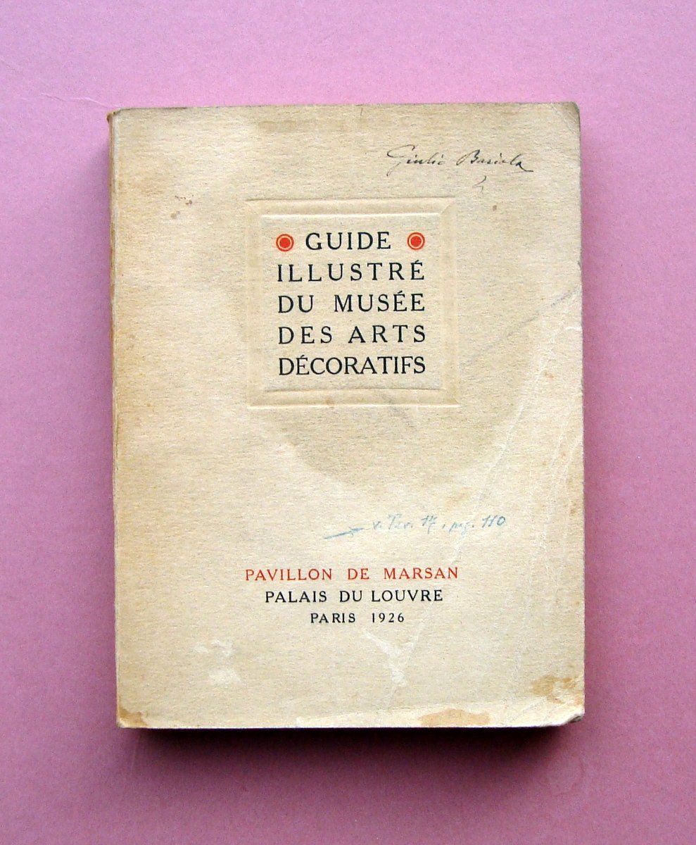 Guide Illustré du Musée des Arts Décoratifs Louvre Paris 1926 | Immagine principale