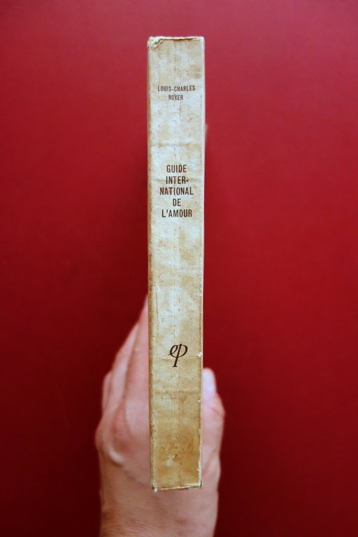 Guide International de l'Amour Louis Charles Royer Editions de Paris …