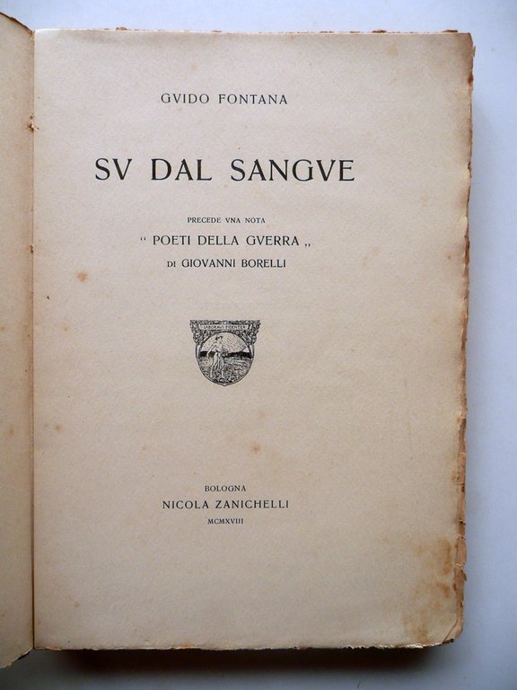 Guido Fontana Su Dal Sangue Zanichelli Bologna 1918 Poesia Grande …