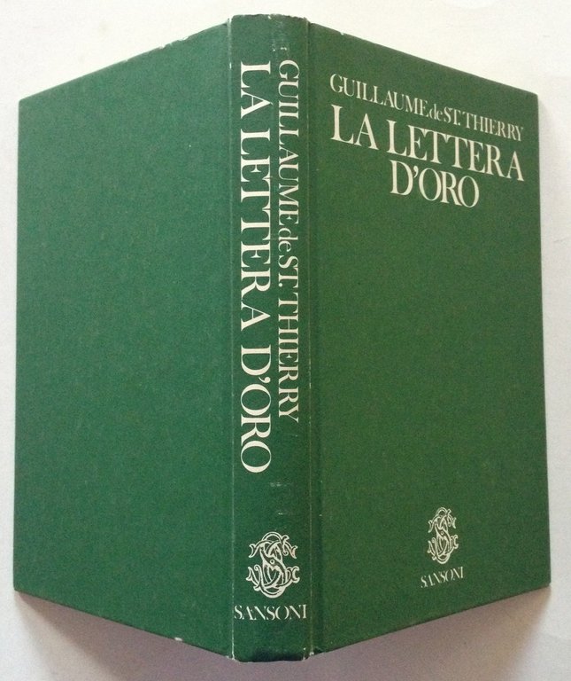 Guillaume de St. Thierry La Lettera d'Oro Sansoni Editore Firenze …