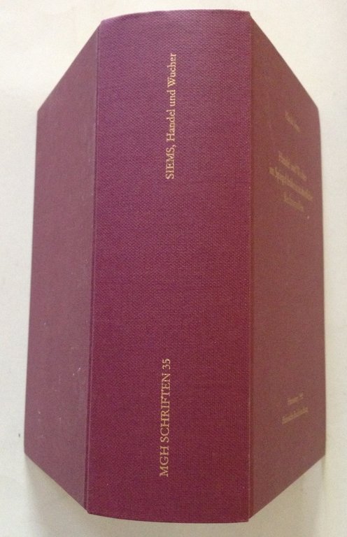 H. Siems Handel und Wucher im Spiegel Fruhmittelalterlicher Rechtsquellen