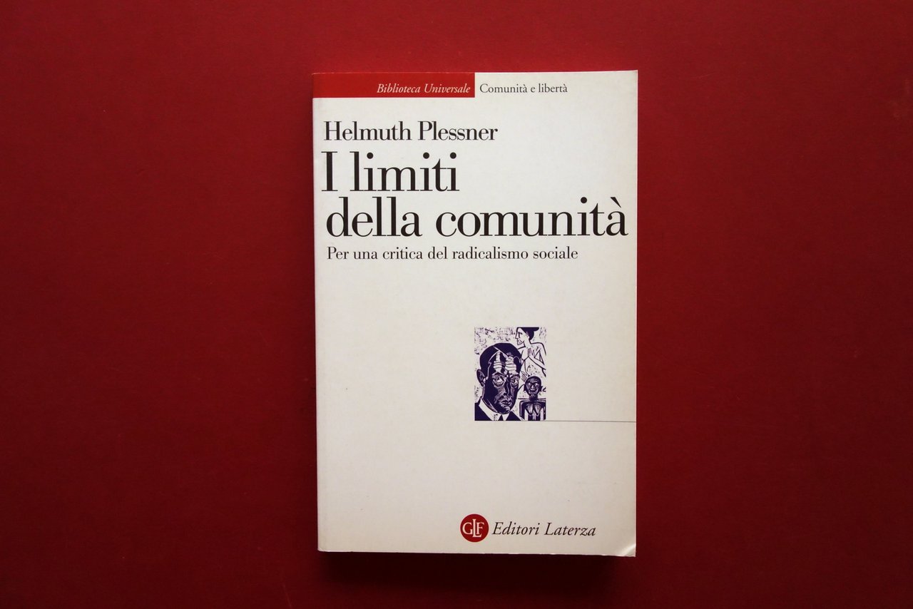Helmuth Plessner I Limiti della Comunità Laterza 2001