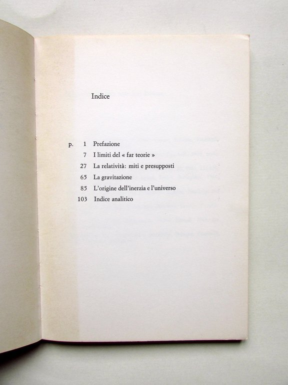 Herman Biondi Miti e Ipotesi nella Teoria Fisica Zanichelli Bologna …