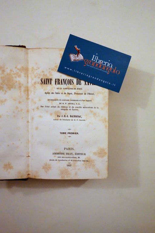 Histoire de Saint FranÁois de Xavier Daurignac Bray Paris 1857 … | Immagine Gallery 4