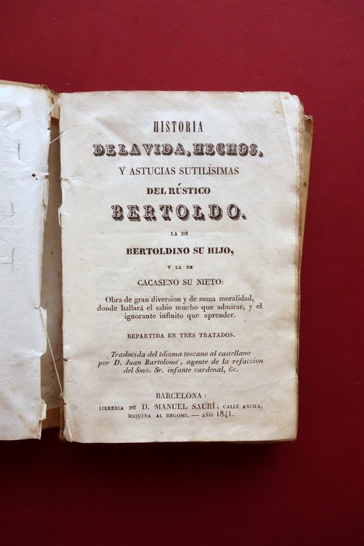 Historia de la Vida del Rustico Bertoldo Bertoldino y la de Cacaseno Sauri 1841