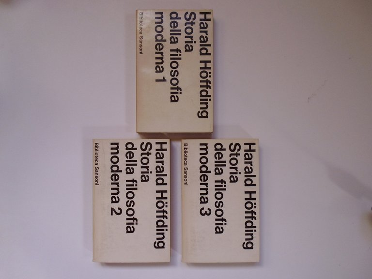 Hoffding Harald Storia della Filosofia Moderna Sansoni 1970 3 volumi completo