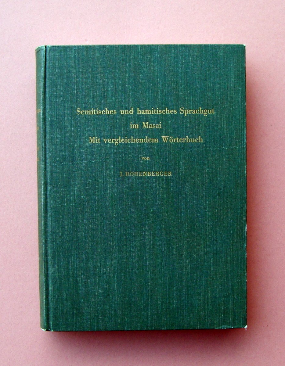 Hohenberger Semitisches und hamitisches Sprachgut im Masai 1958