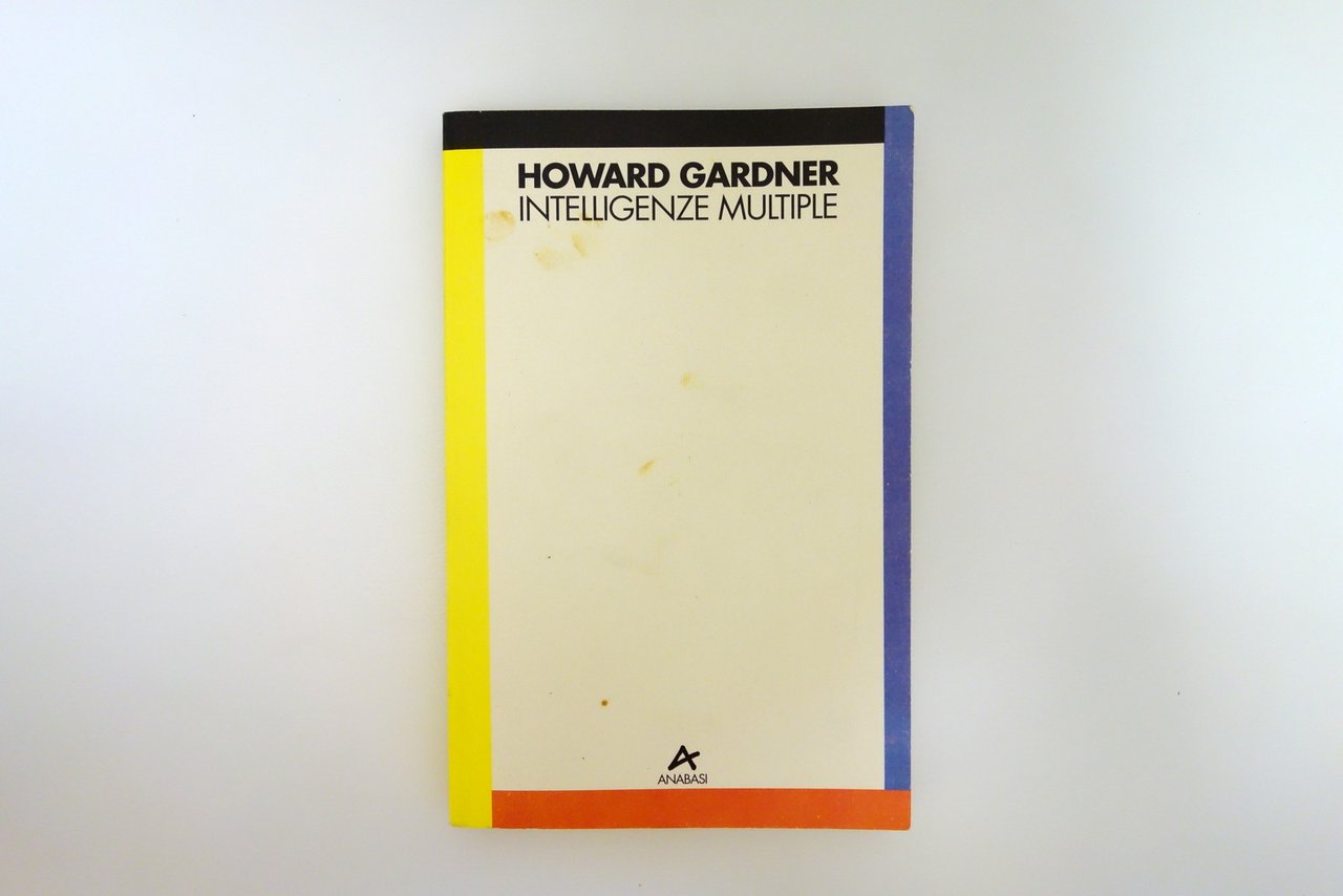 Howard Gardner Intelligenze Multiple AnabasiMilano 1994 | Immagine principale