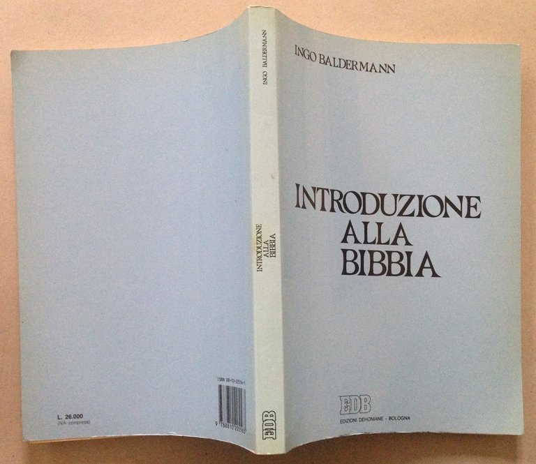 I. Baldermann Introduzione Alla Bibbia Edizioni Dehoniane Bologna 1992