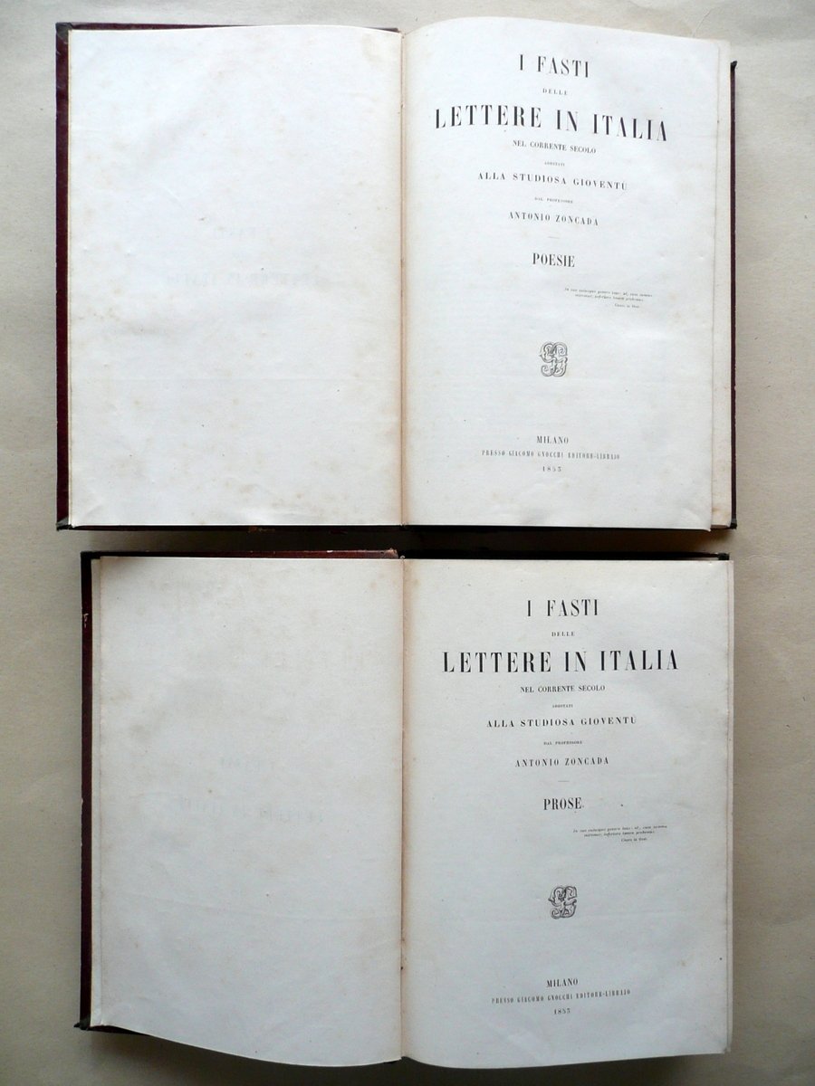 I Fasti delle Lettere in Italia A. Zoncada Poesie Prose … | Immagine principale