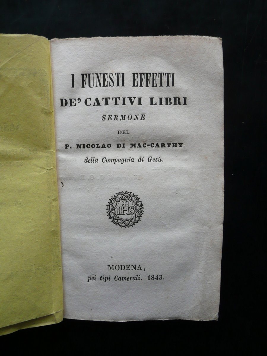 I Funesti Effetti dei Cattivi Libri Sermone di P. Nicolao …