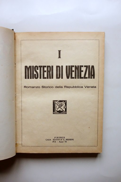 I Misteri di Venezia Romanzo Storico Illustrato Nerbini Firenze 1931 | Immagine Gallery 3