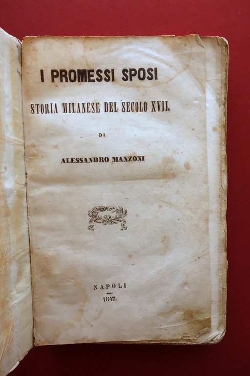 I Promessi Sposi di Alessandro Manzoni Lorenzo Lapegna Napoli 1847-1850 …