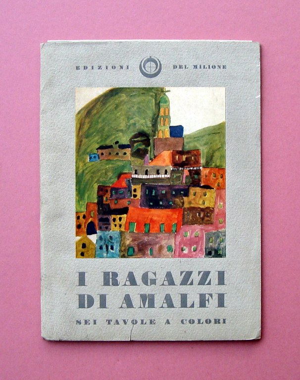 I Ragazzi di Amalfi 6 tavole a colori Edizioni del … | Immagine Gallery 1