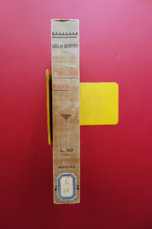I Trovatori d'Italia Giulio Bertoni Orlandini Modena 1915 Raro Ed. … | Immagine Gallery 3