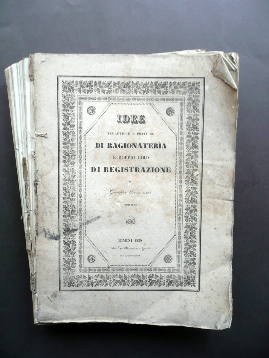 Idee Teoretiche e Pratiche di Ragionateria Registrazione Bornaccini Rimini 1838