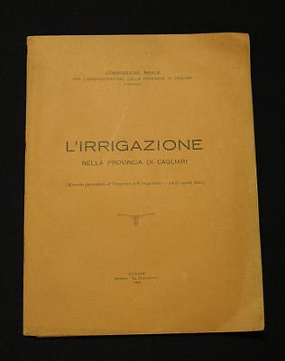 Idrografia Sardegna Congresso Irrigazione nella provincia di Cagliari 1925 | Immagine principale