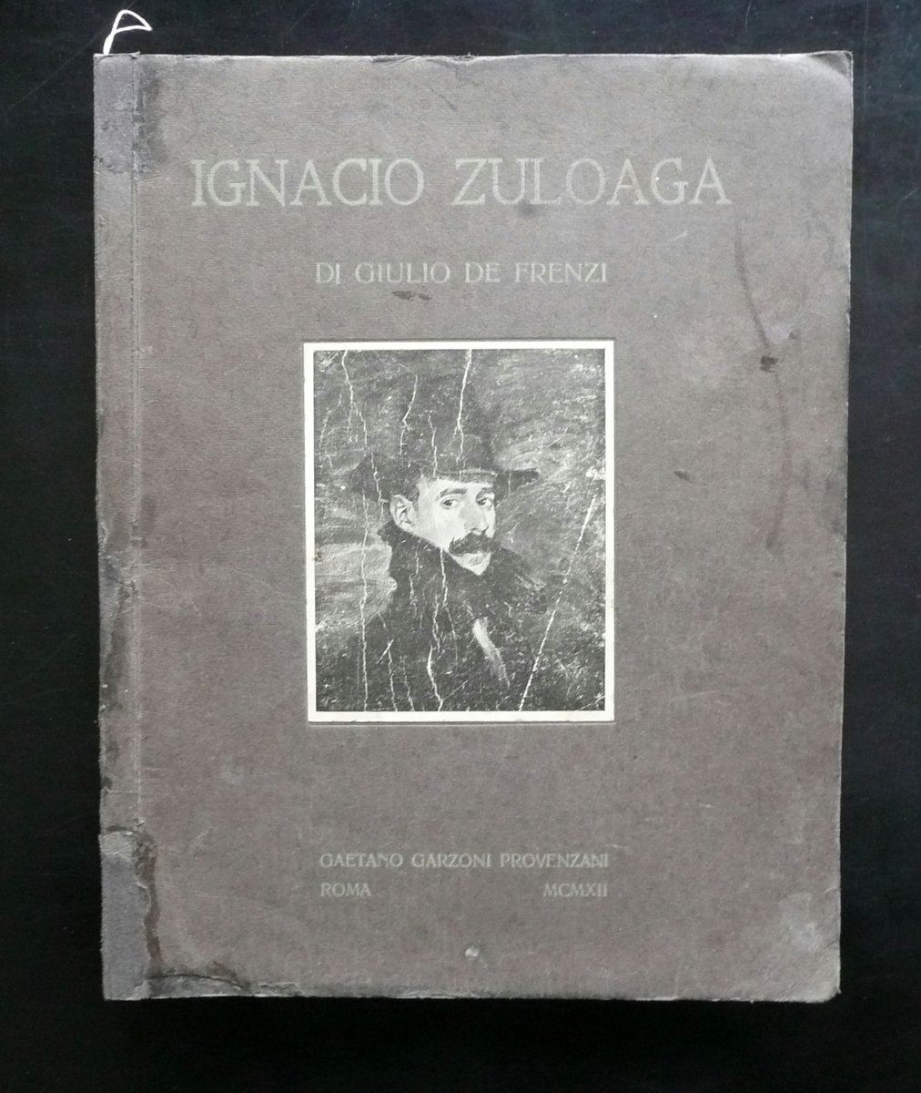 Ignacio Zuloaga Giulio de Frenzi Gaetano Garzoni Provenzani Roma 1912 …