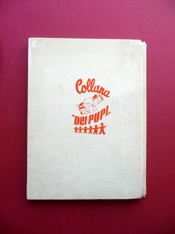 Il Bandito Panfocaccia Nisa Edizioni Carroccio Milano Collana dei Pupi …