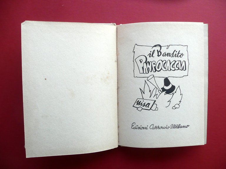 Il Bandito Panfocaccia Nisa Edizioni Carroccio Milano Collana dei Pupi …