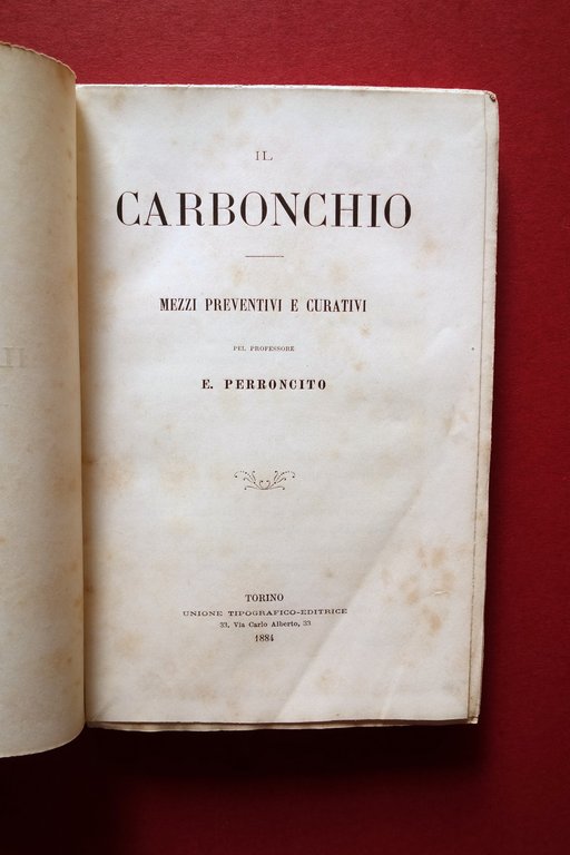 Il Carbonchio Mezzi Preventivi e Curativi E. Perroncito Torino 1885 … | Immagine Gallery 4