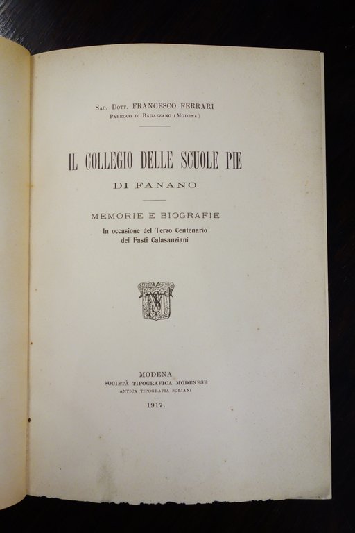 IL COLLEGIO DELLE SCUOLE PIE FANANO MEMORIE FRANCESCO FERRARI 1917 …