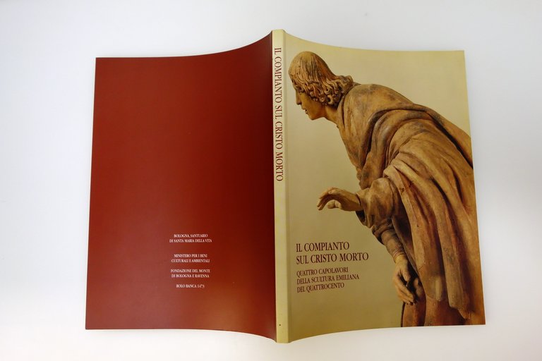 IL COMPIANTO SUL CRISTO MORTO QUATTRO CAPOLAVORI SCULTURA EMILIANA QUATTROCENTO