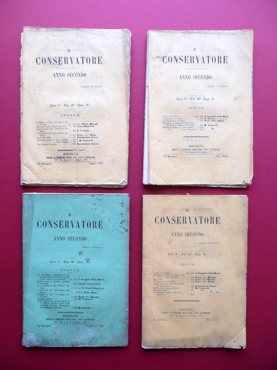 Il Conservatore Anno Secondo Tip. Mareggiani Bologna 1864 4 Numeri …