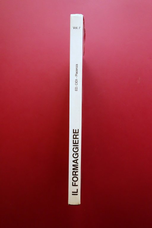 Il Formaggiere Antologia dei Formaggi Italiani Vol. 1 Lucia Castellana …