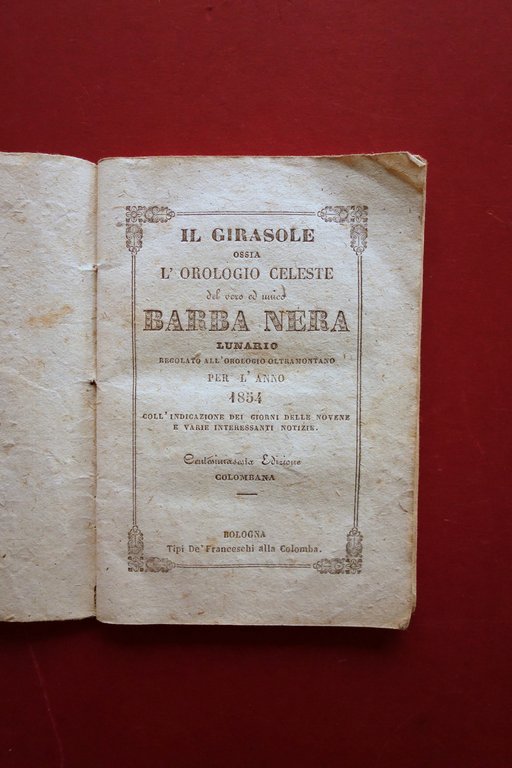 Il Girasole ossia l'Orologio Celeste del Vero Barba Nera Lunario … | Immagine Gallery 5