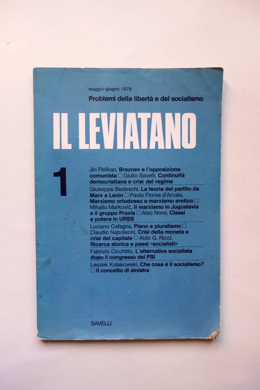 Il Leviatano Problemi della Libert‡ e del Socialismo Anno 1 …