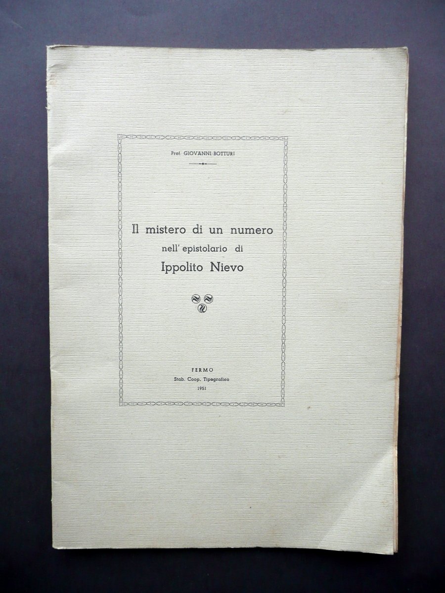 Il Mistero di un Numero nell'Epistolario di Ippolito Nievo G. … | Immagine principale