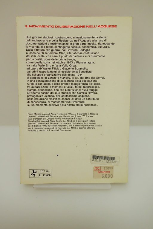 IL MOVIMENTO DI LIBERAZIONE NELL'ACQUESE RESISTENZA MORETTI SIRI L'ARCIERE 1984