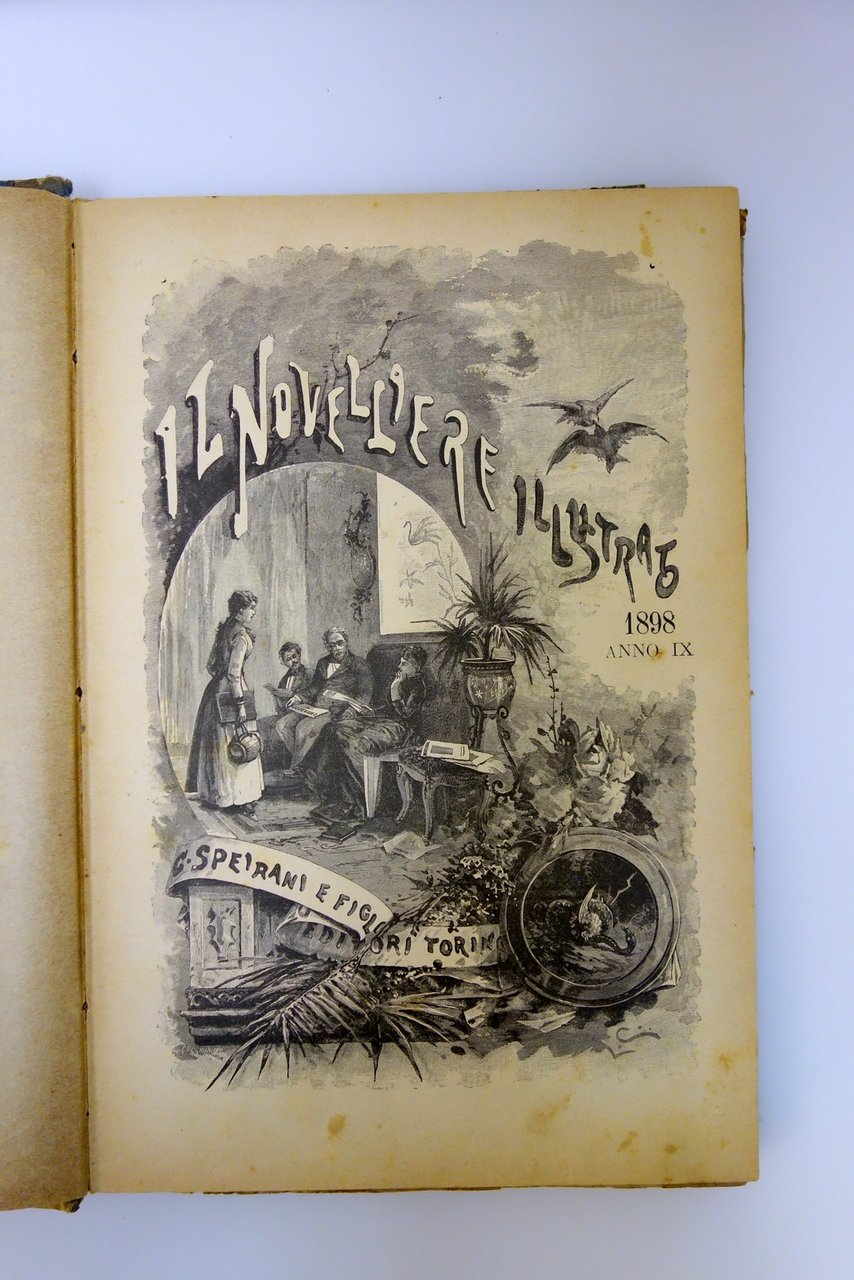 Il Novelliere Illustrato Anno IX 1898 Speirani Torino 52 Numeri …