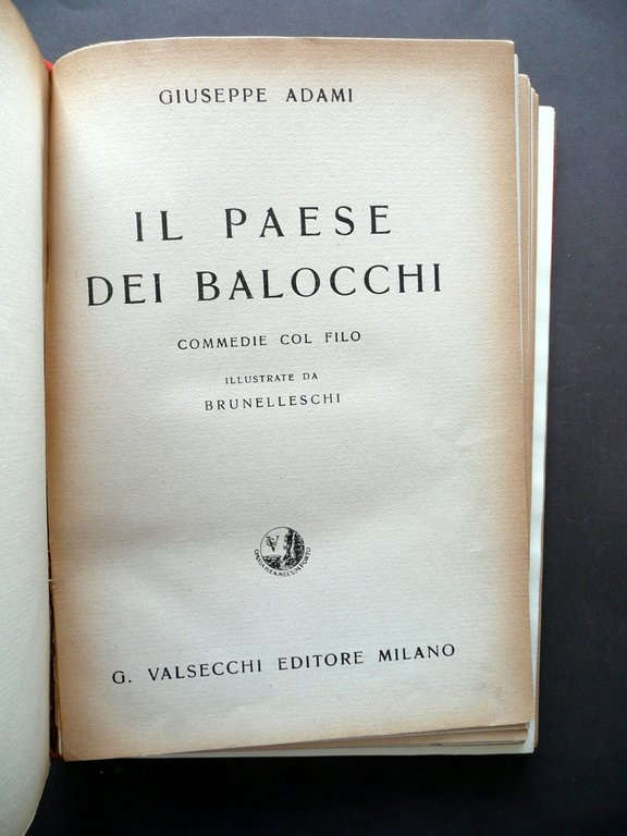 Il Paese dei Balocchi Commedie col Filo Brunelleschi Valsecchi Milano …