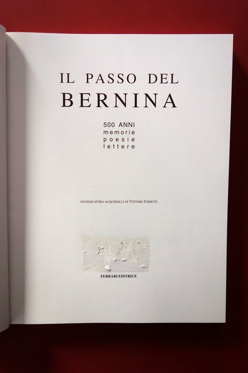 Il Passo del Bernina 500 Anni Ferrari 1997 24 Acquerelli …