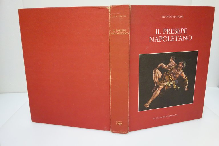 IL PRESEPE NAPOLETANO SCRITTI E TESTIMONIANZE DAL SECOLO XVIII AL …