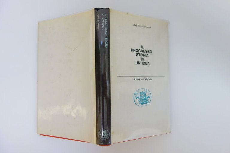 IL PROGRESSO STORIA DI UN'IDEA FRANCHINI NUOVA ACCAMEDIA EDITRICE 1960 …