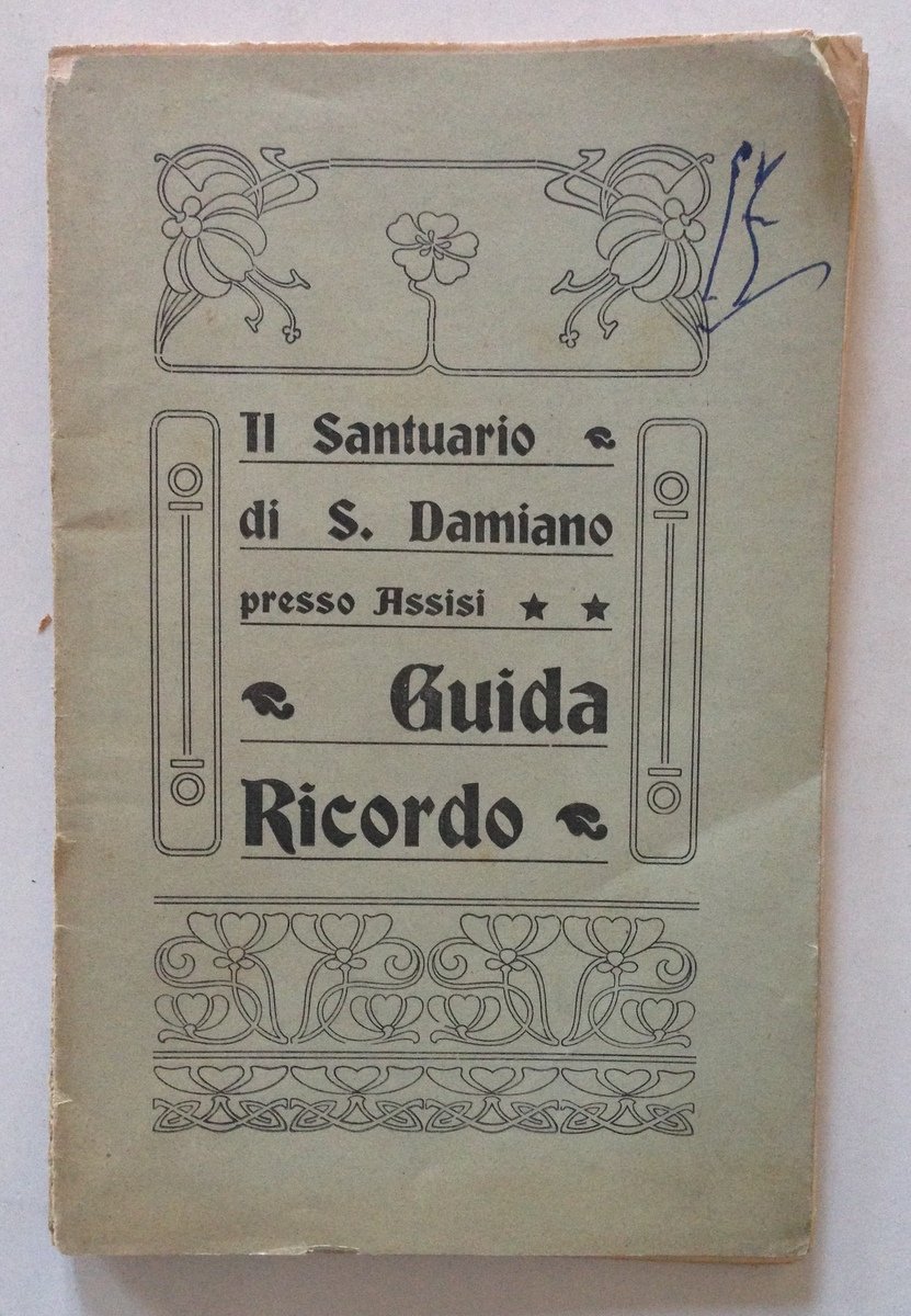 Il Santuario di S Damiano Presso Assisi Guida Ricordo Tip …