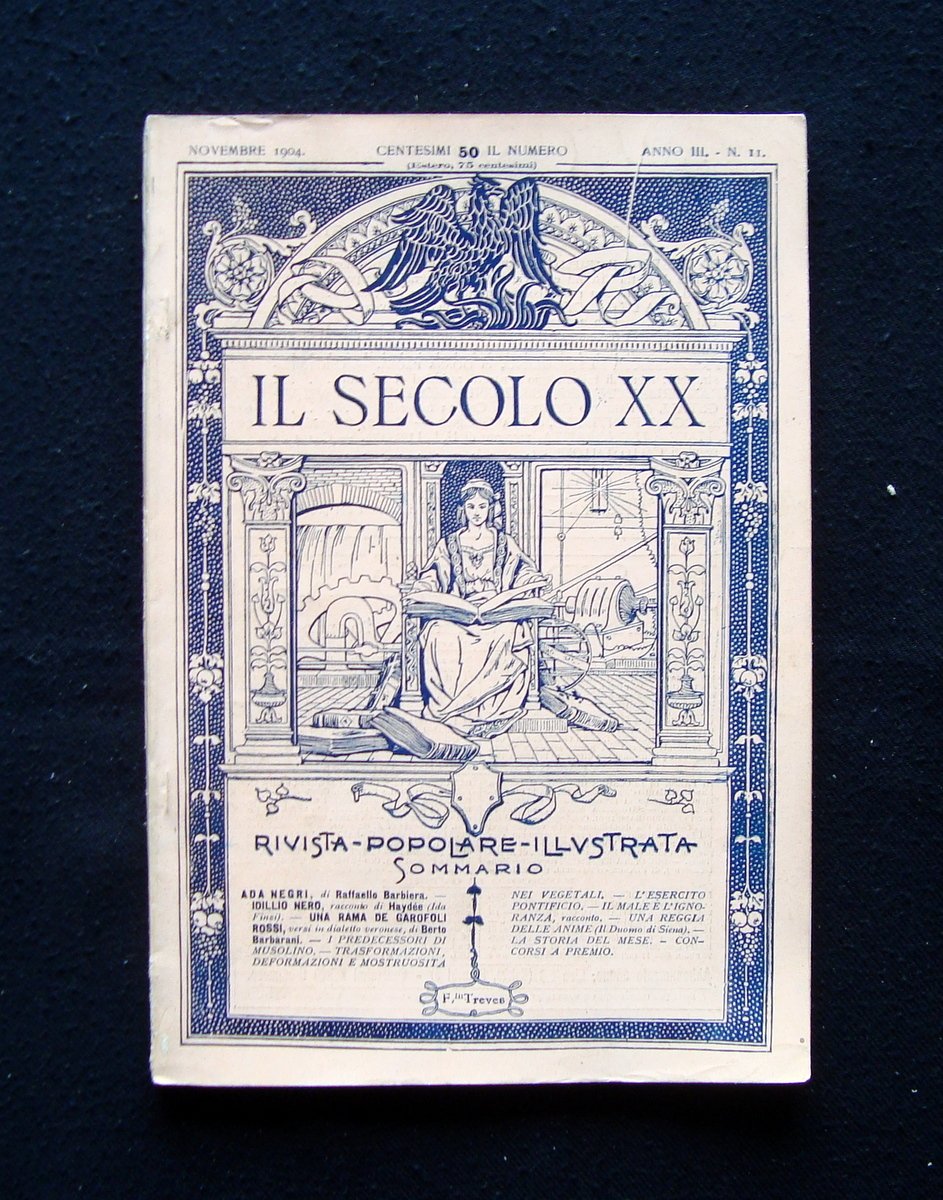 Il Secolo XX Anno III N 11 Novembre 1904 I …