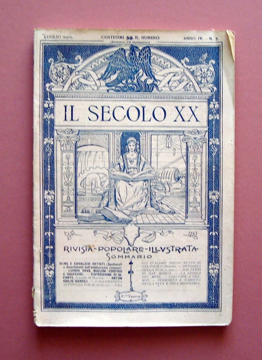 Il Secolo XX Anno IV N 7 Luglio 1905 La …