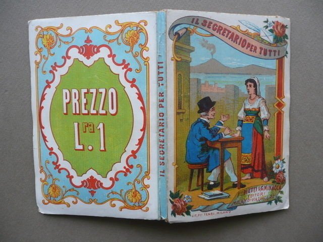 Il Segretario Per Tutti Ovvero Modo Di Scrivere Lettere Feste …